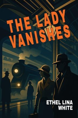 The Lady Vanishes