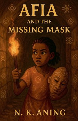 Afia and the Missing Mask