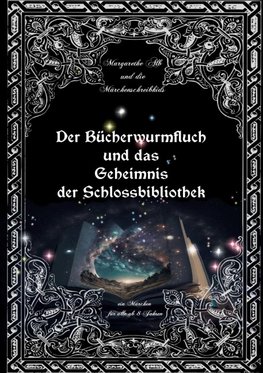 Der Bücherwurmfluch und die Geheimnisse der Schlossbibliothek