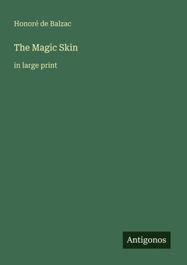 The Magic Skin