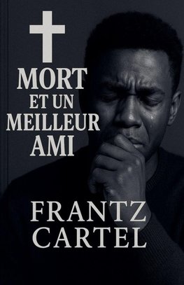 Mort et un meilleur ami