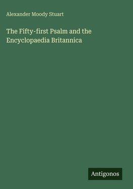 The Fifty-first Psalm and the Encyclopaedia Britannica