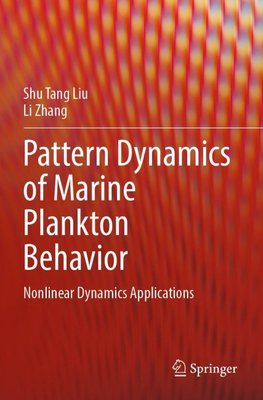 Pattern Dynamics of Marine Plankton Behavior