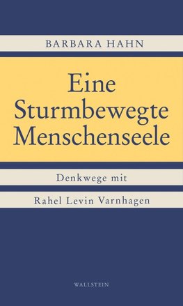Eine Sturmbewegte Menschenseele