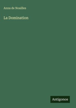 La Domination