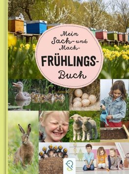 Mein Sach- und Mach-Frühlings-Buch