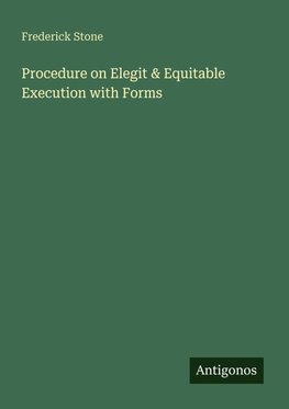 Procedure on Elegit & Equitable Execution with Forms