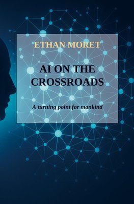 AI on the crossroads
