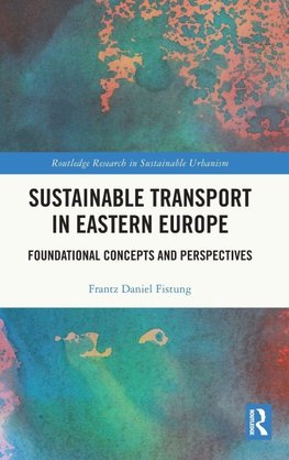 Sustainable Transport in Eastern Europe