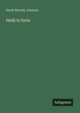 Hadji in Syria