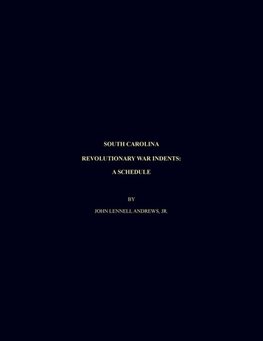 South Carolina Revolutionary War Indents