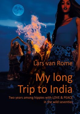 My long Trip to India