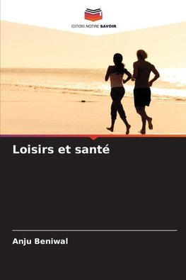 Loisirs et santé