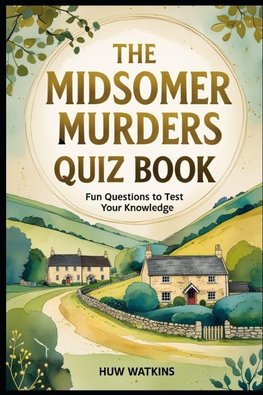 Midsomer Murders Quiz Book