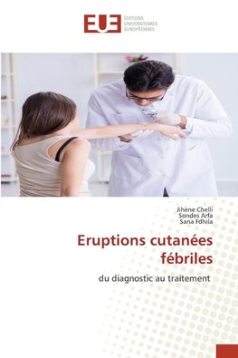 Eruptions cutanées fébriles