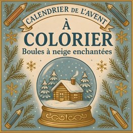 Calendrier de l'Avent à colorier