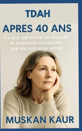 TDAH après 40 ans
