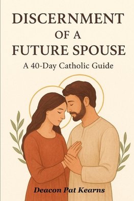 Discernment of a Future Spouse