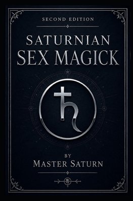 Saturnian Sex Magick