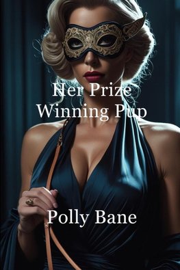 Her Prize-Winning Pup