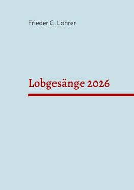 Lobgesänge 2026