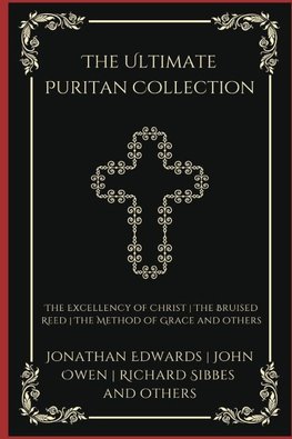 The Ultimate Puritan Collection