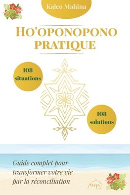 Ho'oponopono pratique