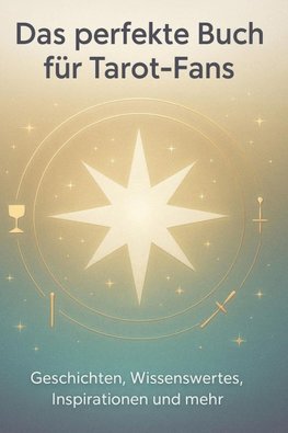 Das perfekte Buch für Tarot-Fans