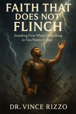 Faith That Does Not Flinch