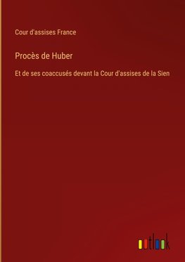Procès de Huber