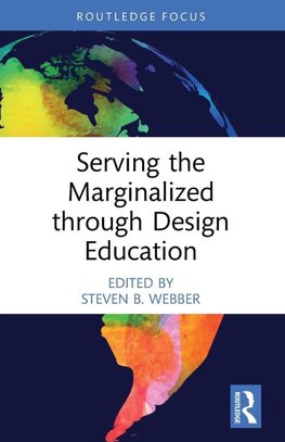 Serving the Marginalized through Design Education