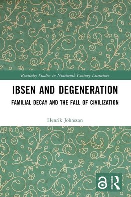 Ibsen and Degeneration