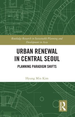 Urban Renewal in Central Seoul