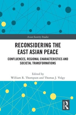 Reconsidering the East Asian Peace