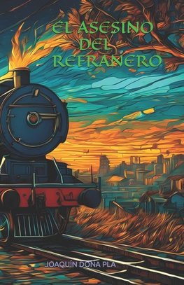 EL ASESINO DEL REFRANERO