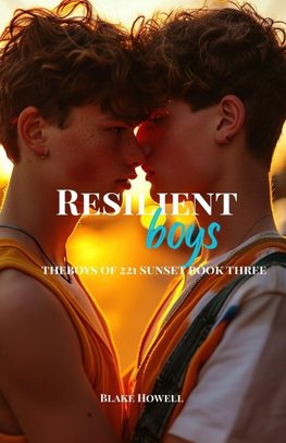 Resilient Boys