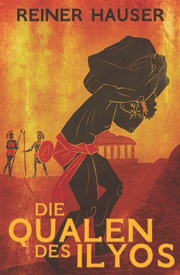Die Qualen des Ilyos