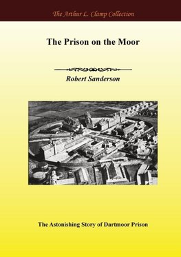 The Prison on the Moor