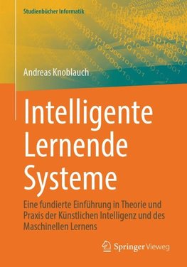 Intelligente Lernende Systeme