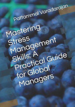 Mastering Stress Management Skills