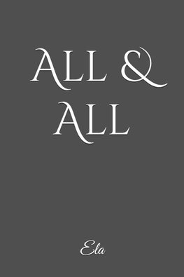 All & All