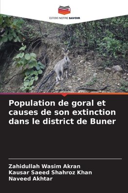 Population de goral et causes de son extinction dans le district de Buner