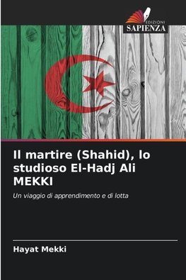 Il martire (Shahid), lo studioso El-Hadj Ali MEKKI