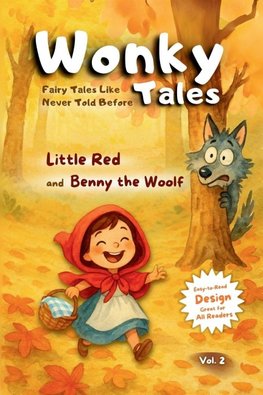 Little Red and Benny the Wolf