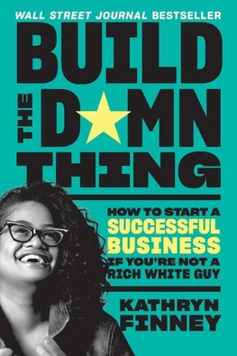 Build the Damn Thing