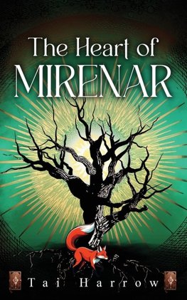 The Heart of Mirenar