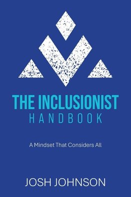THE INCLUSIONIST HANDBOOK