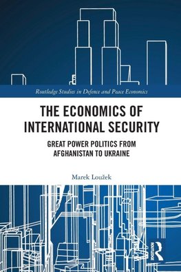 The Economics of International Security