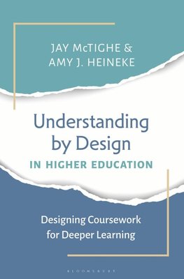 Understanding by Design in Higher Education