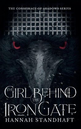 The Girl Behind the Iron Gate